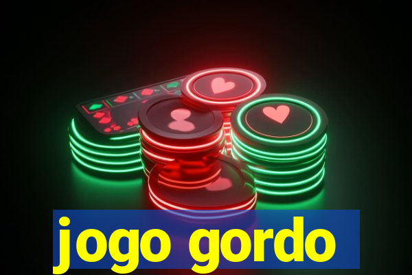 jogo gordo
